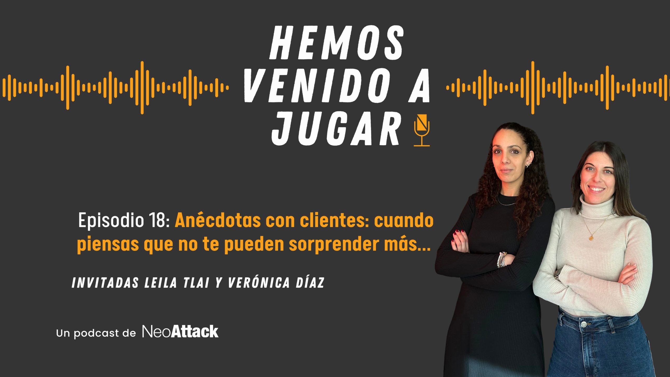 Leila Tlai y Verónica Díaz en Hemos venido a jugar