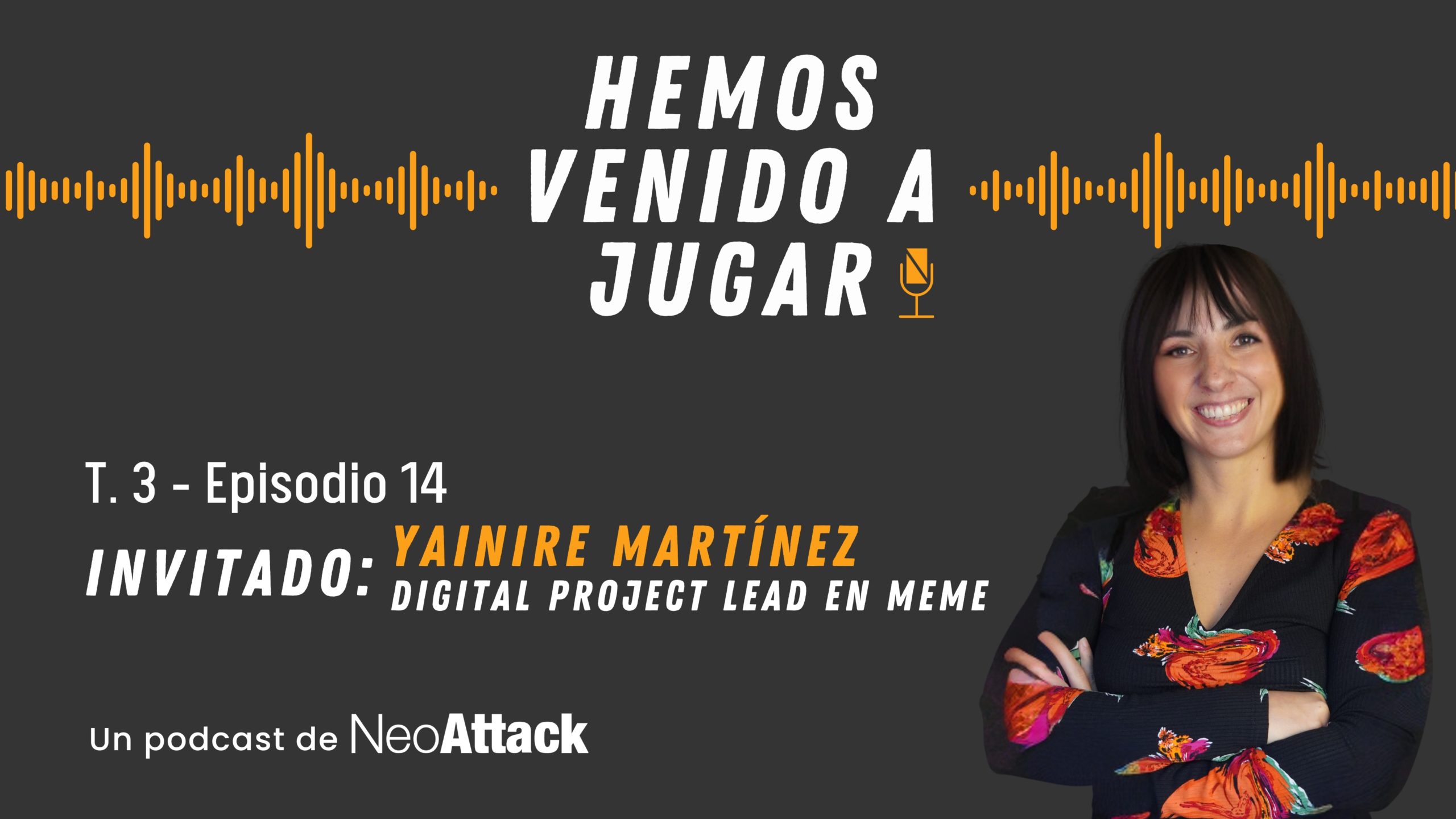 Yainire Ramírez en Hemos venido a jugar