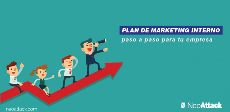 Plan de Marketing Interno paso a paso para tu empresa