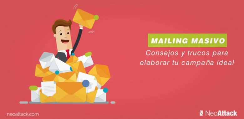 Mailing masivo: ¿Cómo enviar correos masivos?