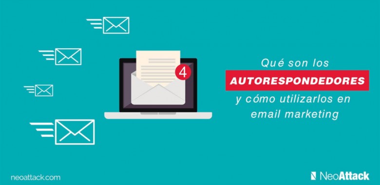 Qué son los autorespondedores y cómo utilizarlos en email marketing
