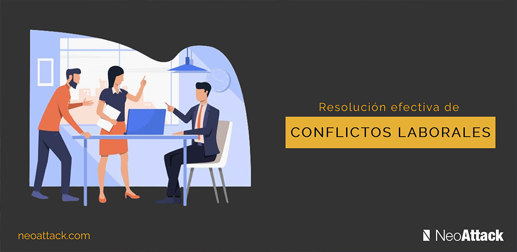 Resolución efectiva de conflictos laborales