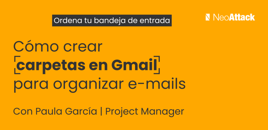 como-crear-carpetas-en-gmail-para-organizar-emails